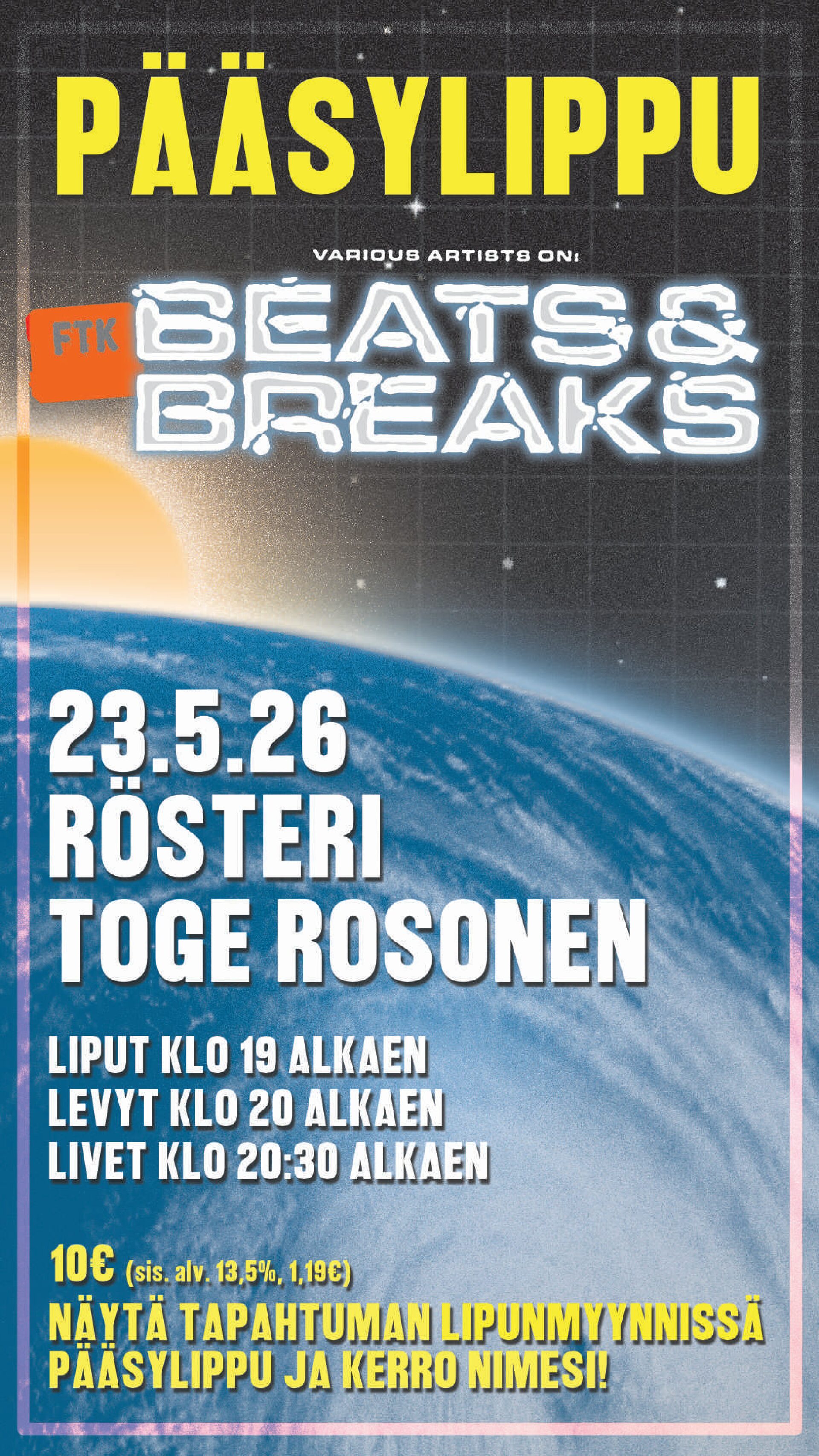 Beats & Breaks 23.5. Rösteri & Toge Rosonen